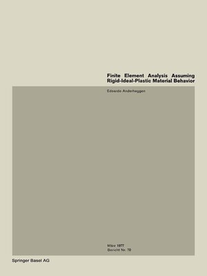 cover image of Finite Element Analysis Assuming Rigid-Ideal-Plastic Material Behavior